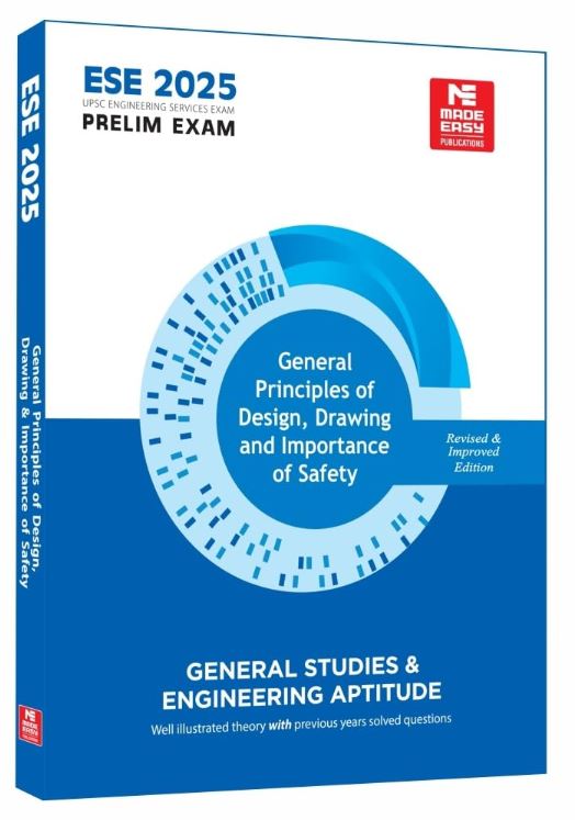 ESE 2025: General Principles of Design, Drawing and Importance of safety 